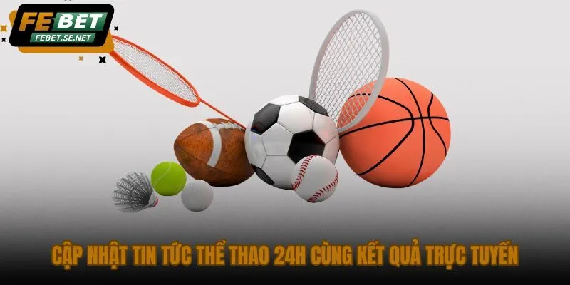 cap nhat tin tuc the thao 24h cung ket qua truc tuyen cap nhat tin tuc the thao 24h cung ket qua truc tuyen